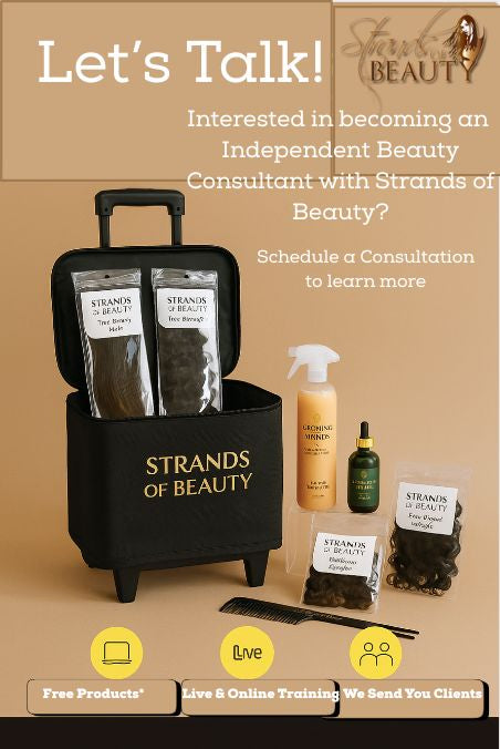 Become a Strands of Beauty™ Independent Consultant